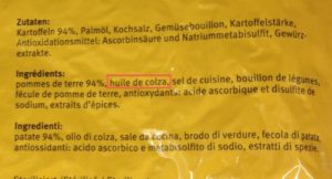 Les röstis indiquait de l'huile de colza en français, alors qu'il s'agissait en réalité d'huile de palme! --Jean-Luc Barmaverain